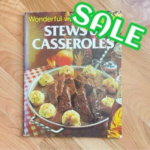 Vintage 1978 Wonderful Ways to Prepare Stews & Casseroles Paperback Cookbook